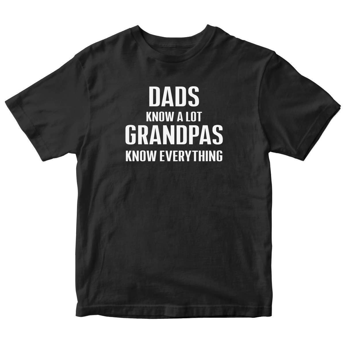 Dads know a lot Grandpas know everything  Toddler T-shirt | Black