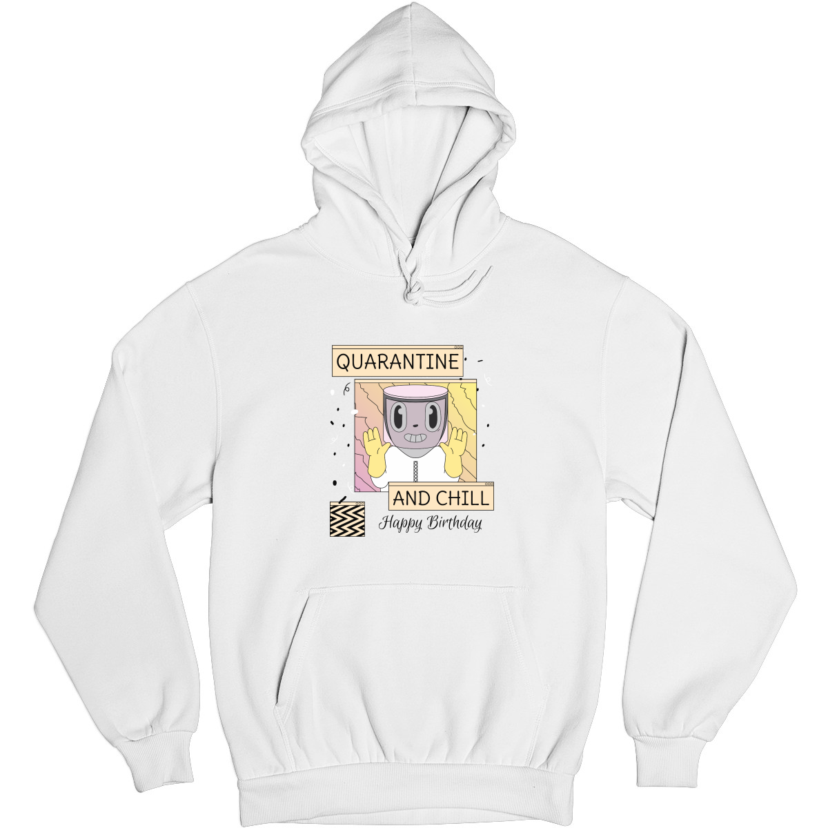 Quarantine and Chill Birthday Unisex Hoodie | White