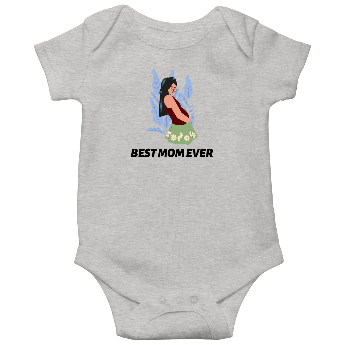 Best Mom Ever Baby Bodysuits | Gray