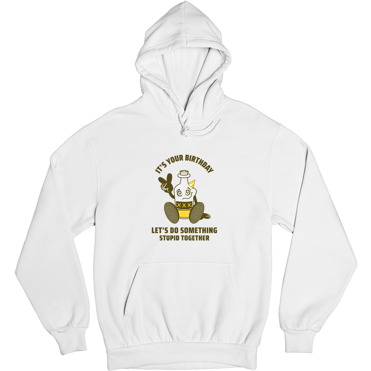 It is your Birthday Unisex Hoodie | White
