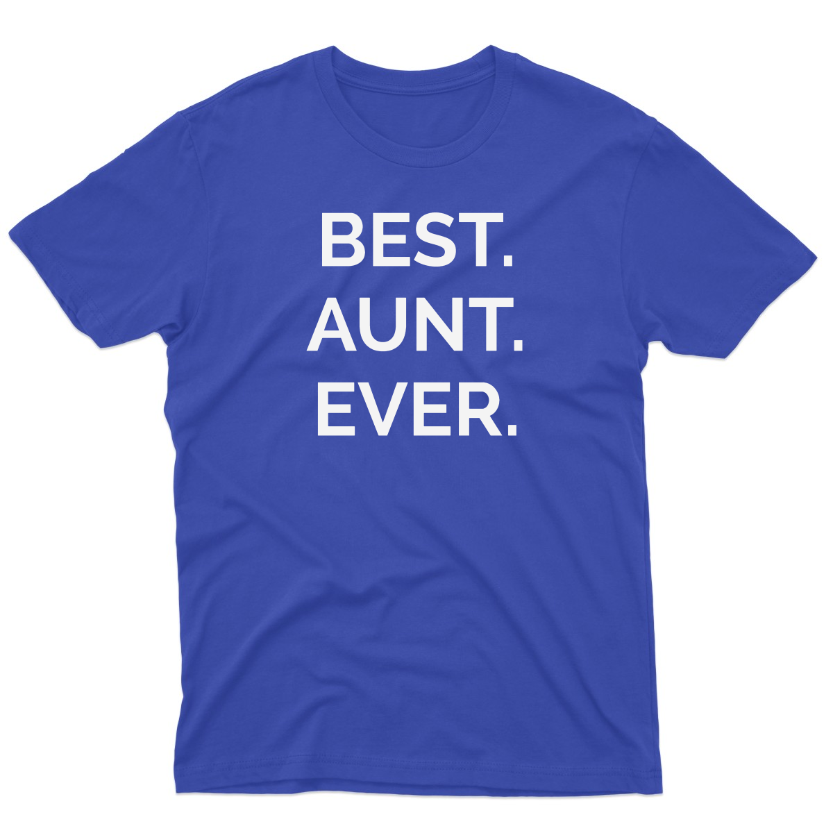 Best Aunt Ever Men's T-shirt | Blue