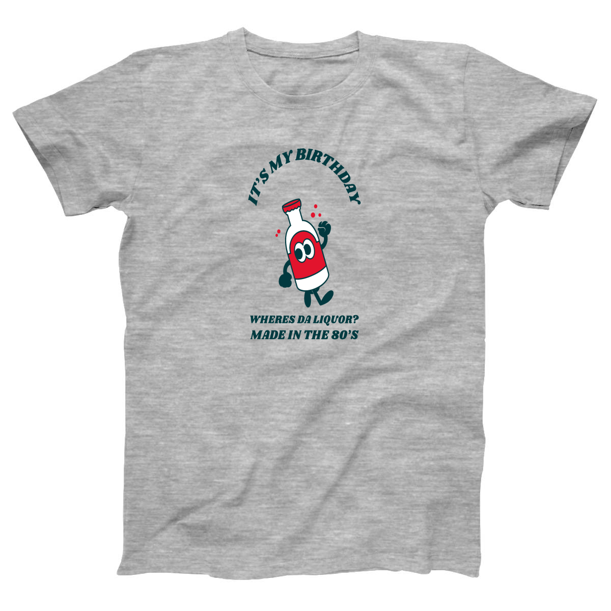 It is my birthday Women's T-shirt | Gray