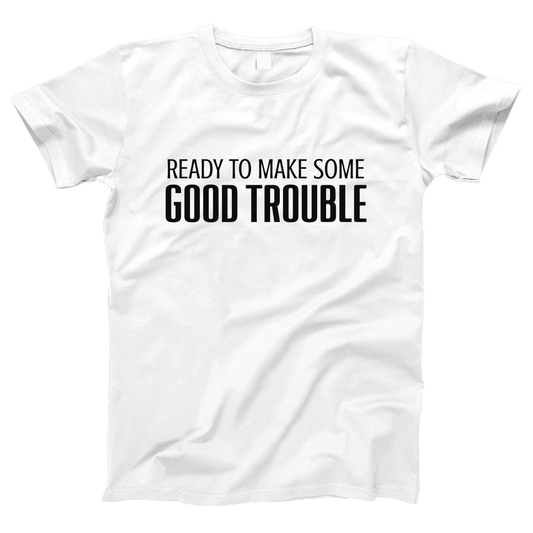 Good Trouble Women's T-shirt | White