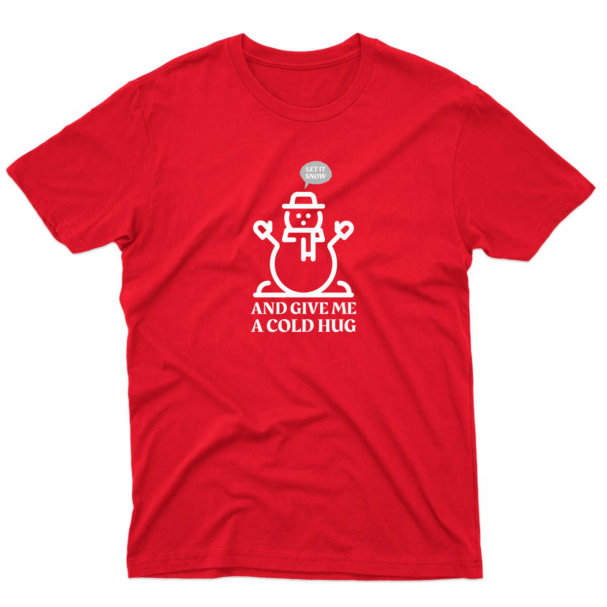 Let It Snow and Give Me a Cold Hug Men's T-shirt | Red