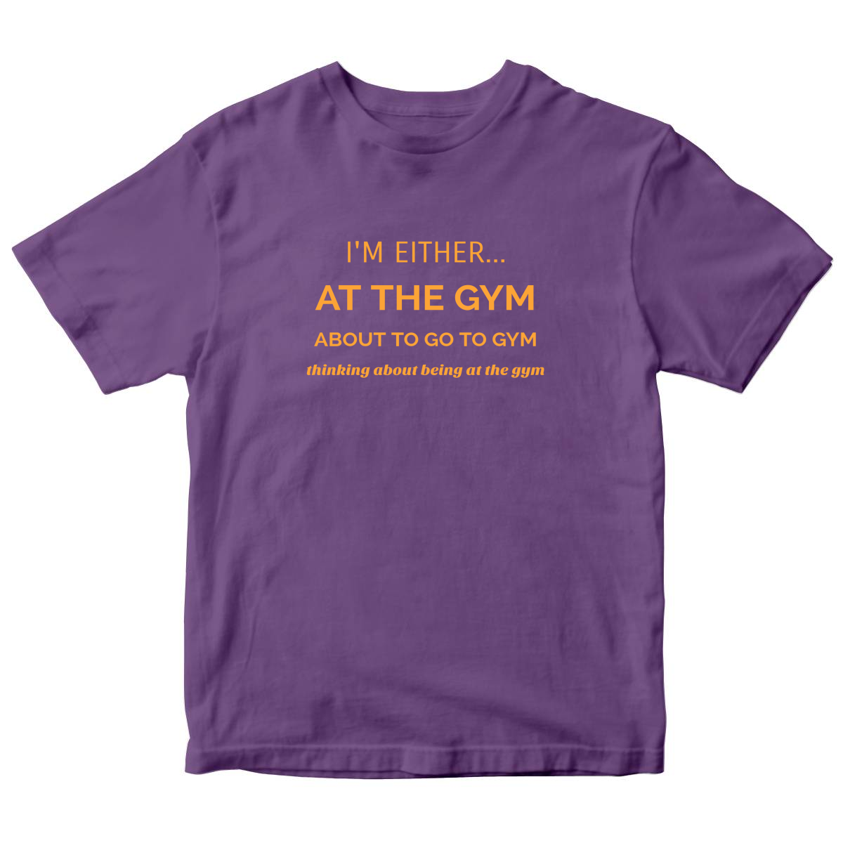 I’m either at the gym Kids T-shirt | Purple