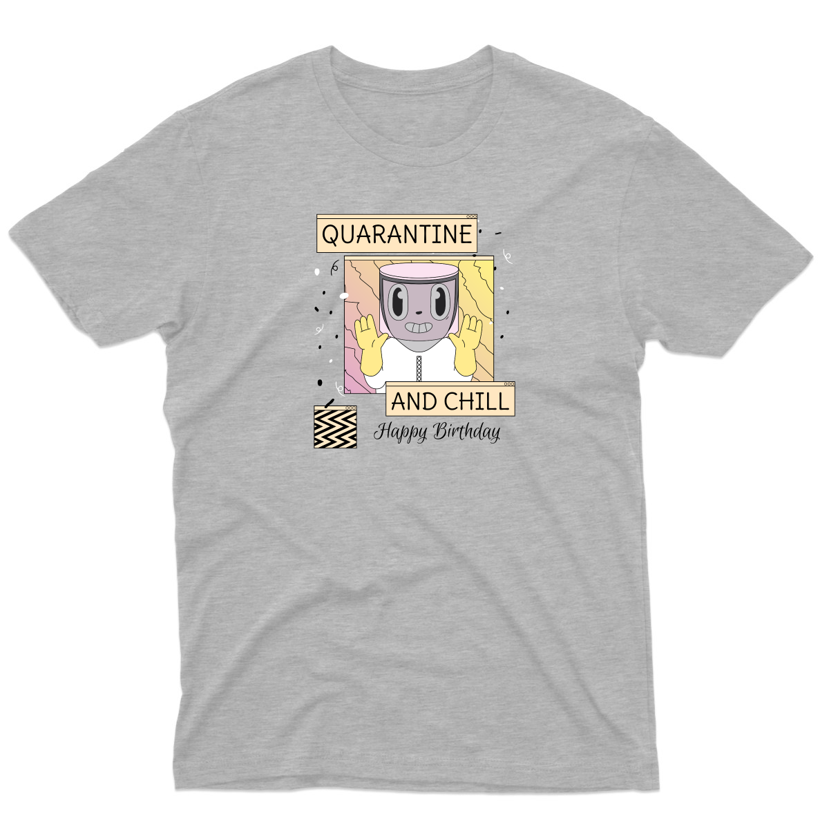Quarantine and Chill Birthday Men's T-shirt | Gray