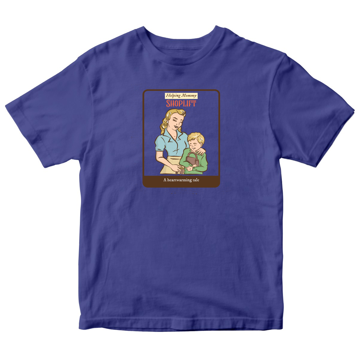 Helping Mommy Shoplift  Toddler T-shirt | Blue