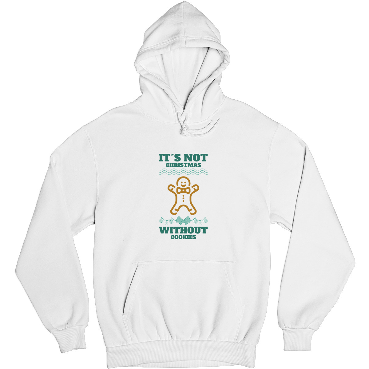 It's Not Christmas Without Cookies Unisex Hoodie | White