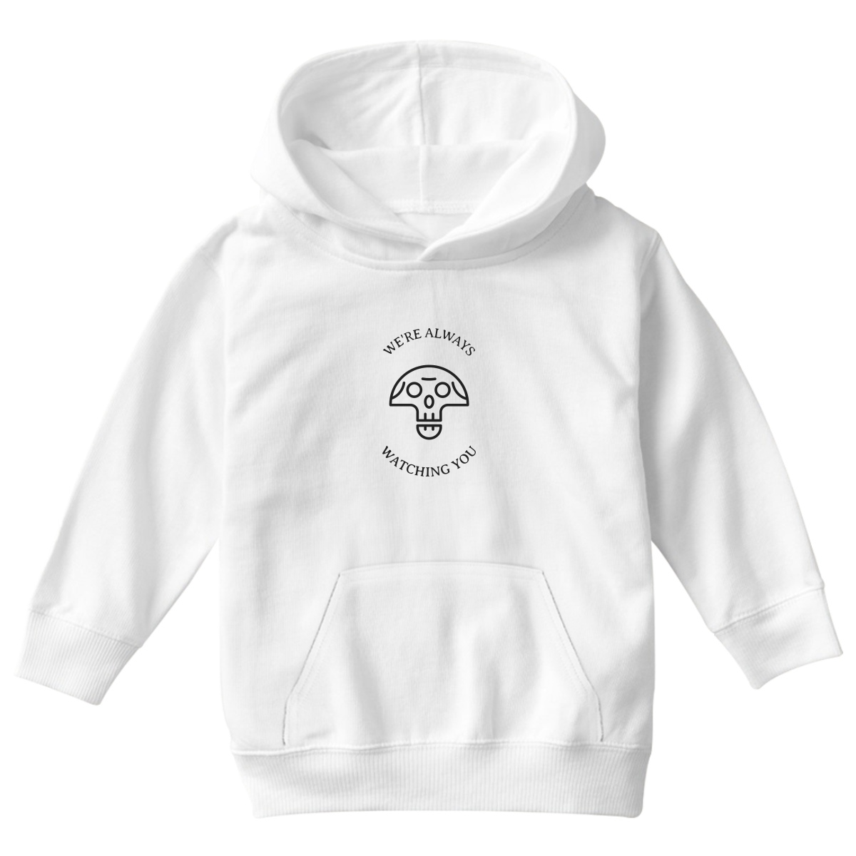 We're Always Watching You Kids Hoodie | White