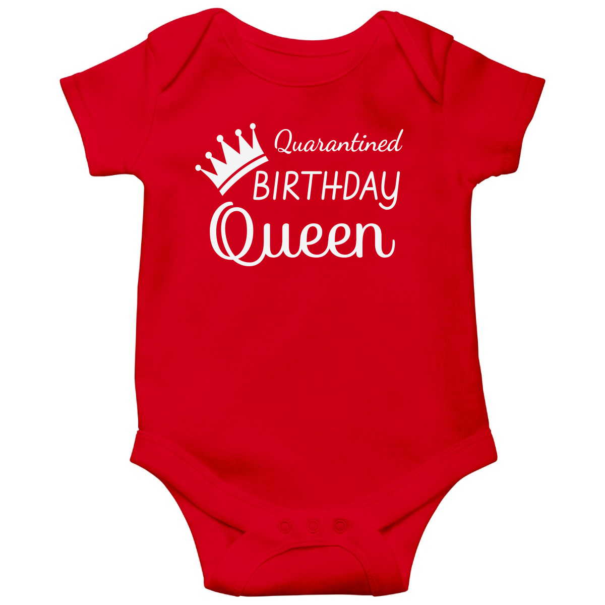 Quarantined Birthday Queen Baby Bodysuits | Red