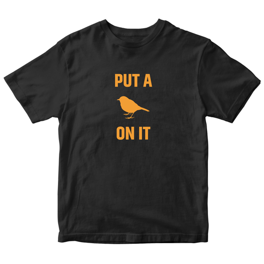 Put A Bird On It Kids T-shirt | Black