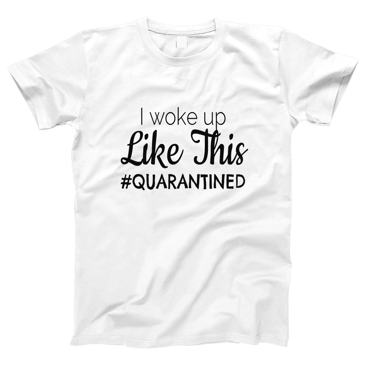 I WOKE UP Women's T-shirt | White