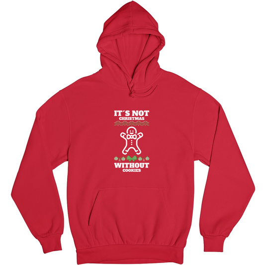 It's Not Christmas Without Cookies Unisex Hoodie | Red