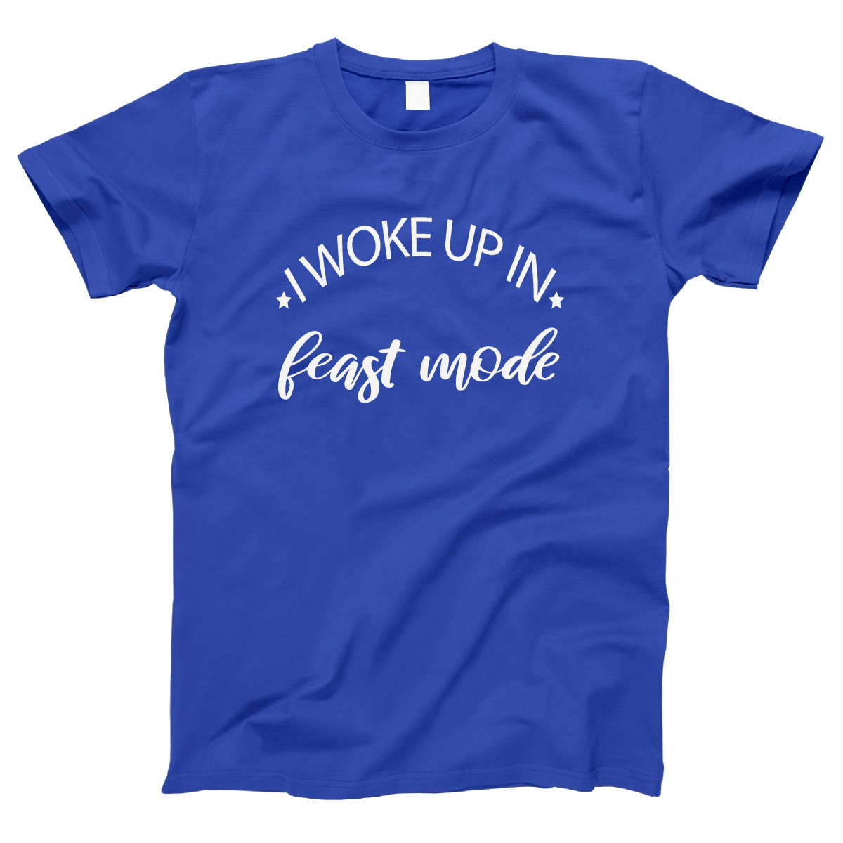 Feast Mode Women's T-shirt | Blue
