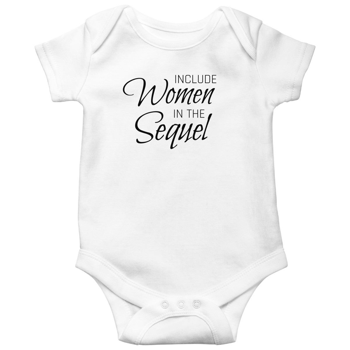 Include Women In the Sequel Baby Bodysuits | White