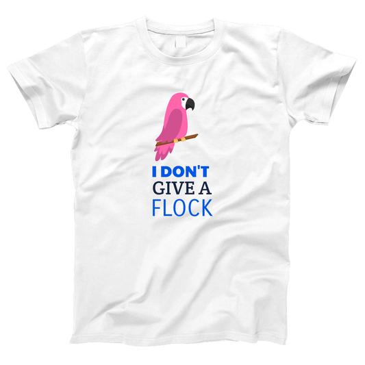 I Don't Give A Flock Parrot  Women's T-shirt | White