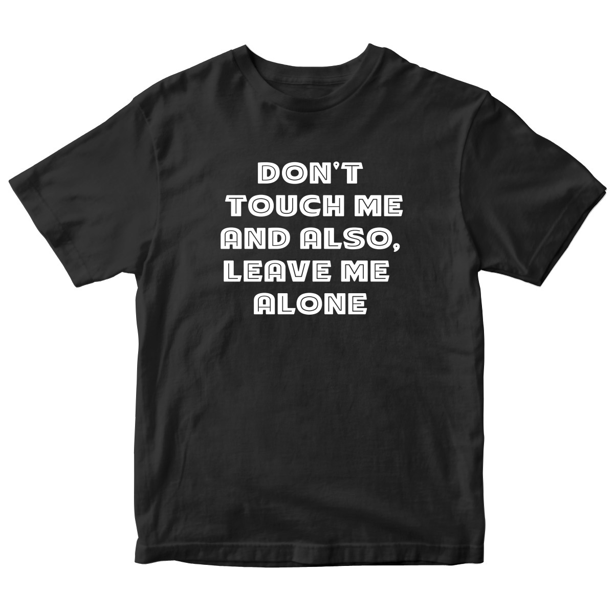 Don't Touch Me Kids T-shirt | Black