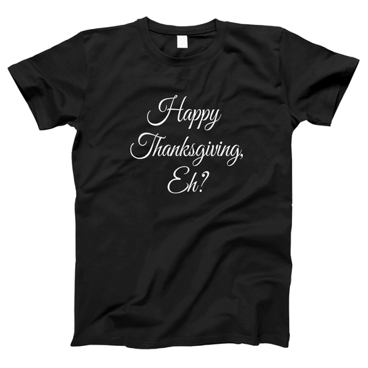 Canadian Thanksgiving Eh? Women's T-shirt | Black