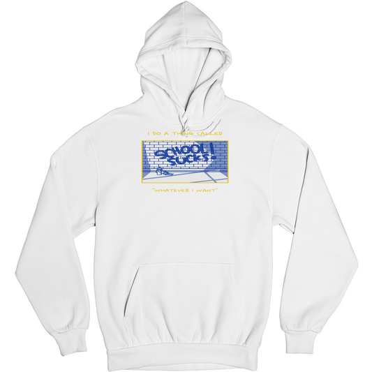 I Do A Thing Called Whatever I Want Unisex Hoodie | White