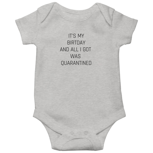 IT'S MY BIRTDAY  Baby Bodysuits | Gray