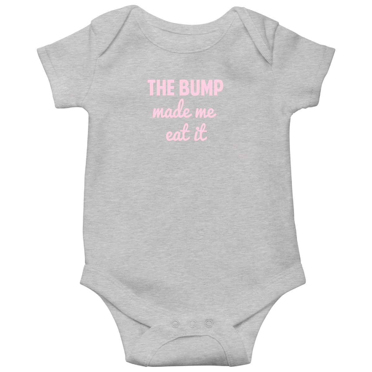 The Bump Made Me Eat It Baby Bodysuits | Gray