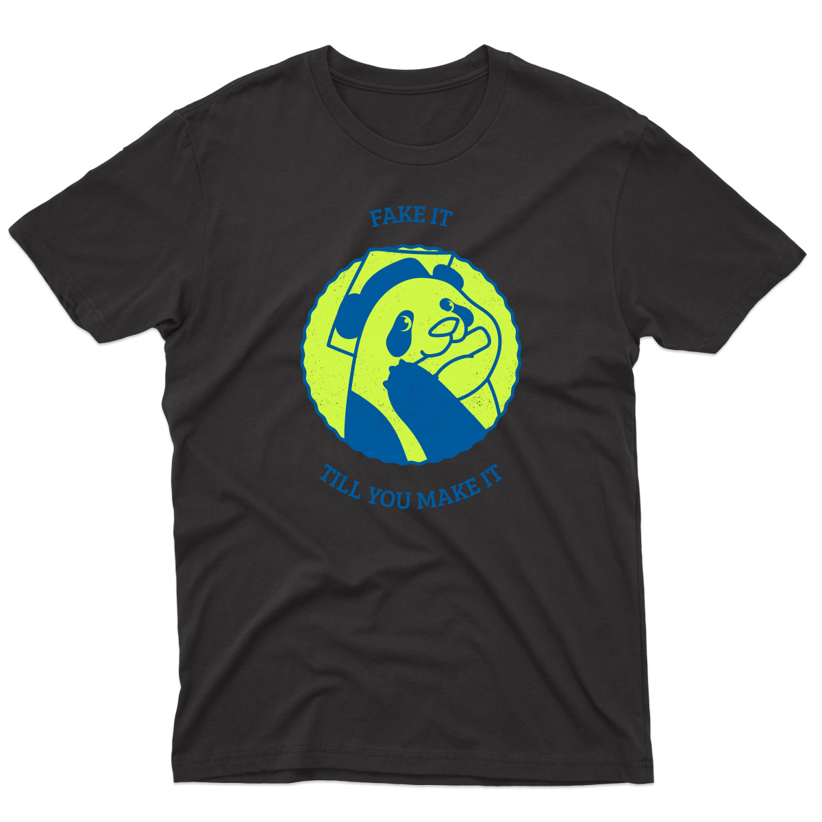Fake It Till You Make It Men's T-shirt | Black