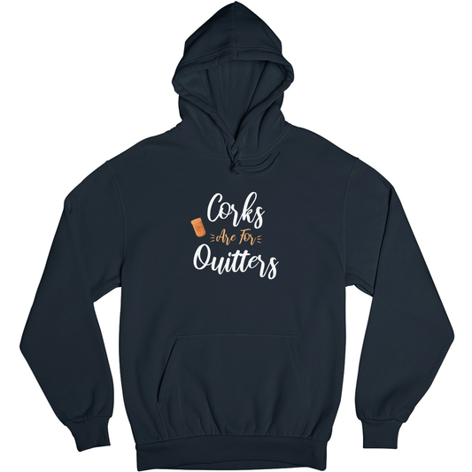 Corks Are For Quitters Unisex Hoodie | Navy