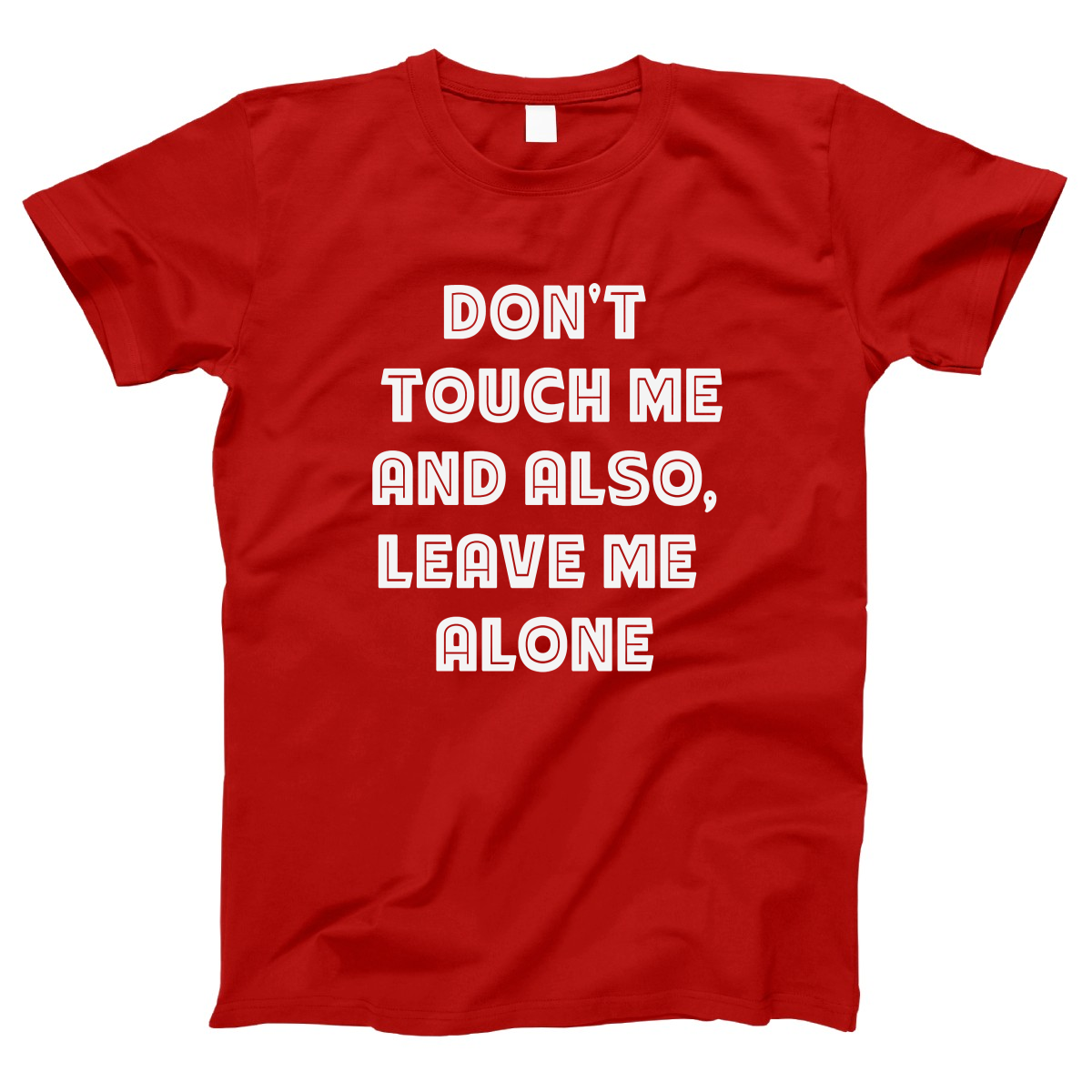 Don't Touch Me Women's T-shirt | Red