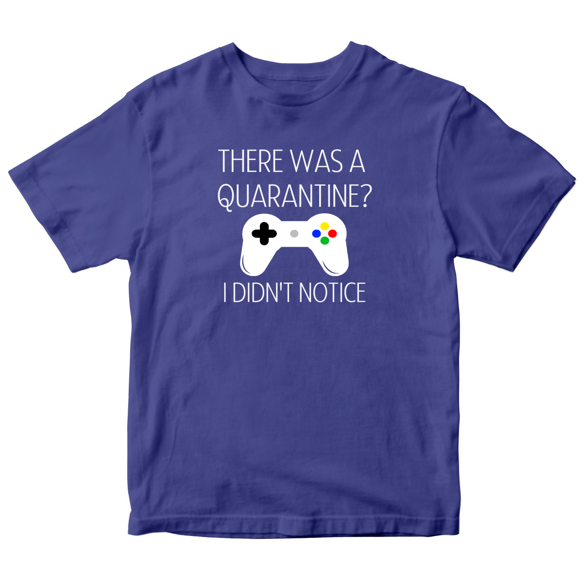 THERE WAS A QUARANTİNE Kids T-shirt | Blue