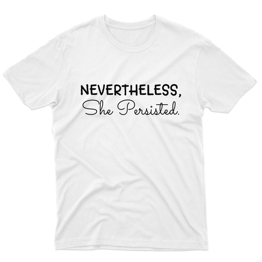Nevertheless She Persisted Men's T-shirt | White
