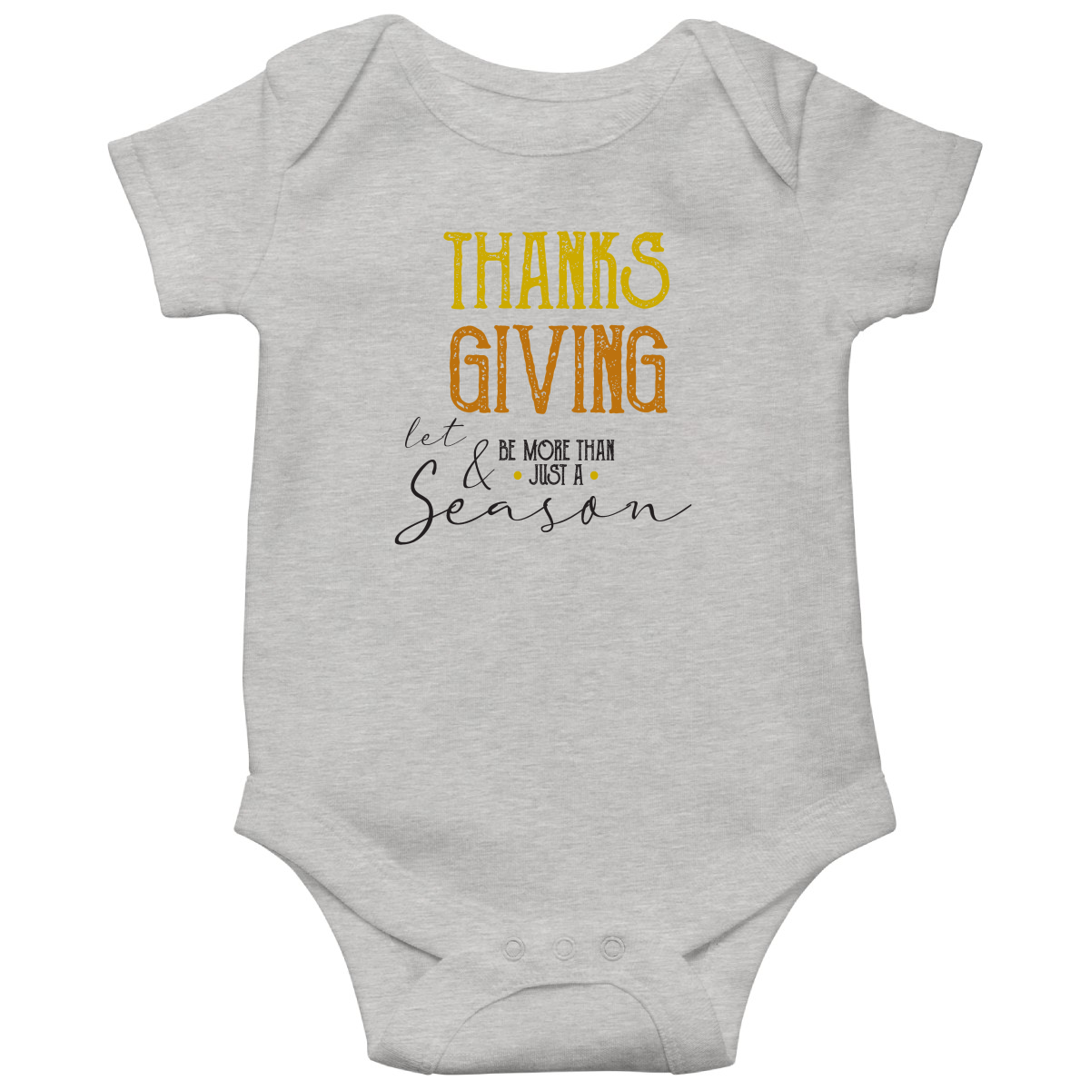 Thanks and Giving  Baby Bodysuits | Gray