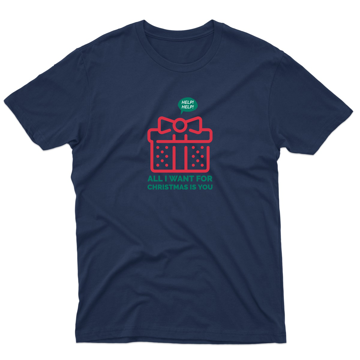All I Want For Christmas Is You Men's T-shirt | Navy