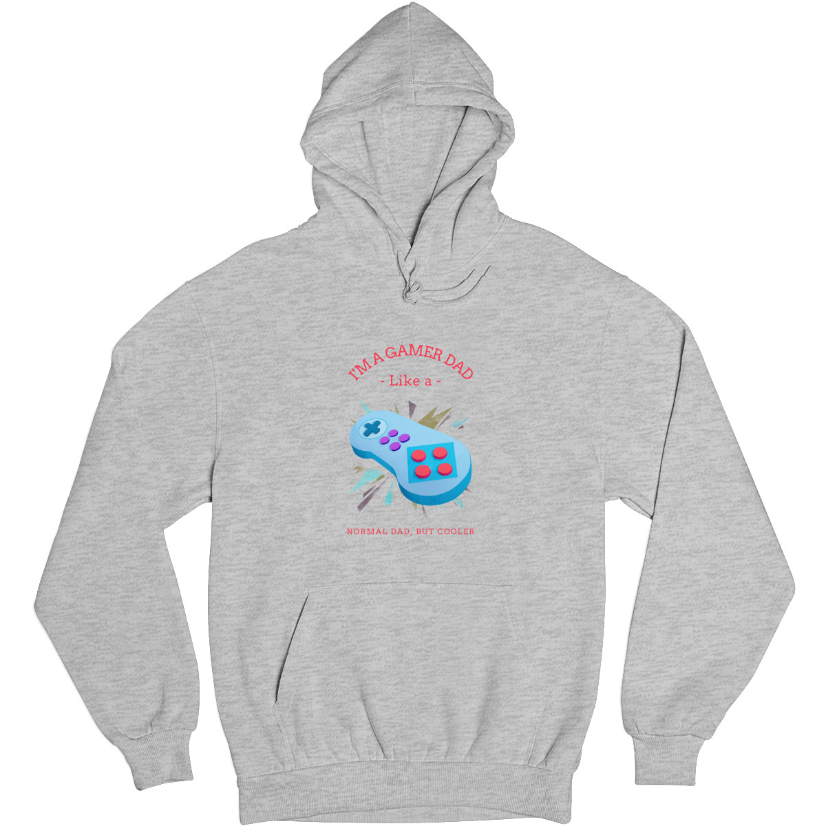 I'm a gamer like a dad Unisex Hoodie | Gray