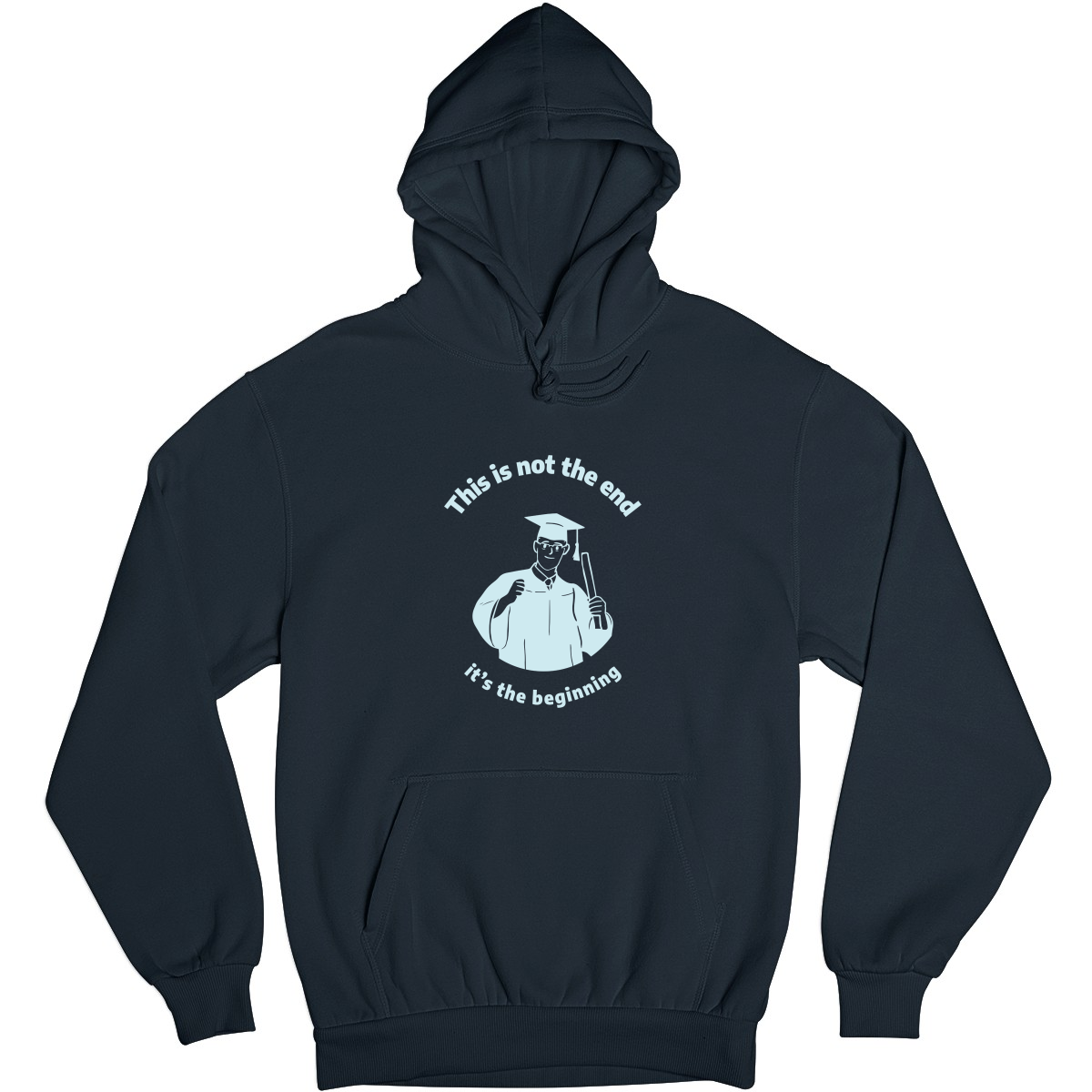 This Is Not The End It's The Beginning Unisex Hoodie | Navy