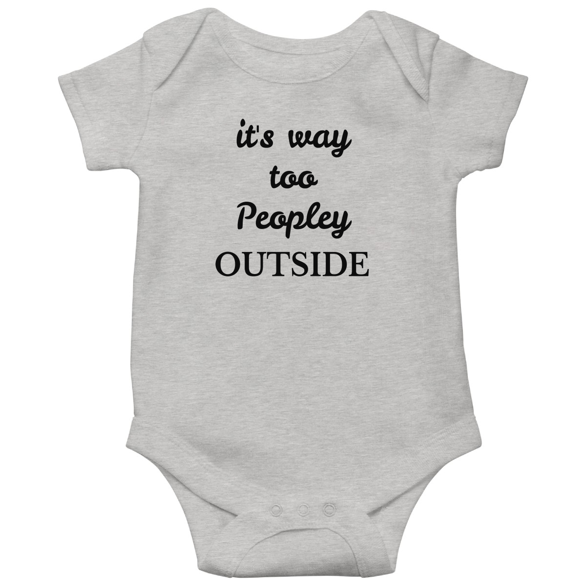 It's way Too Peopley Outside Baby Bodysuits | Gray