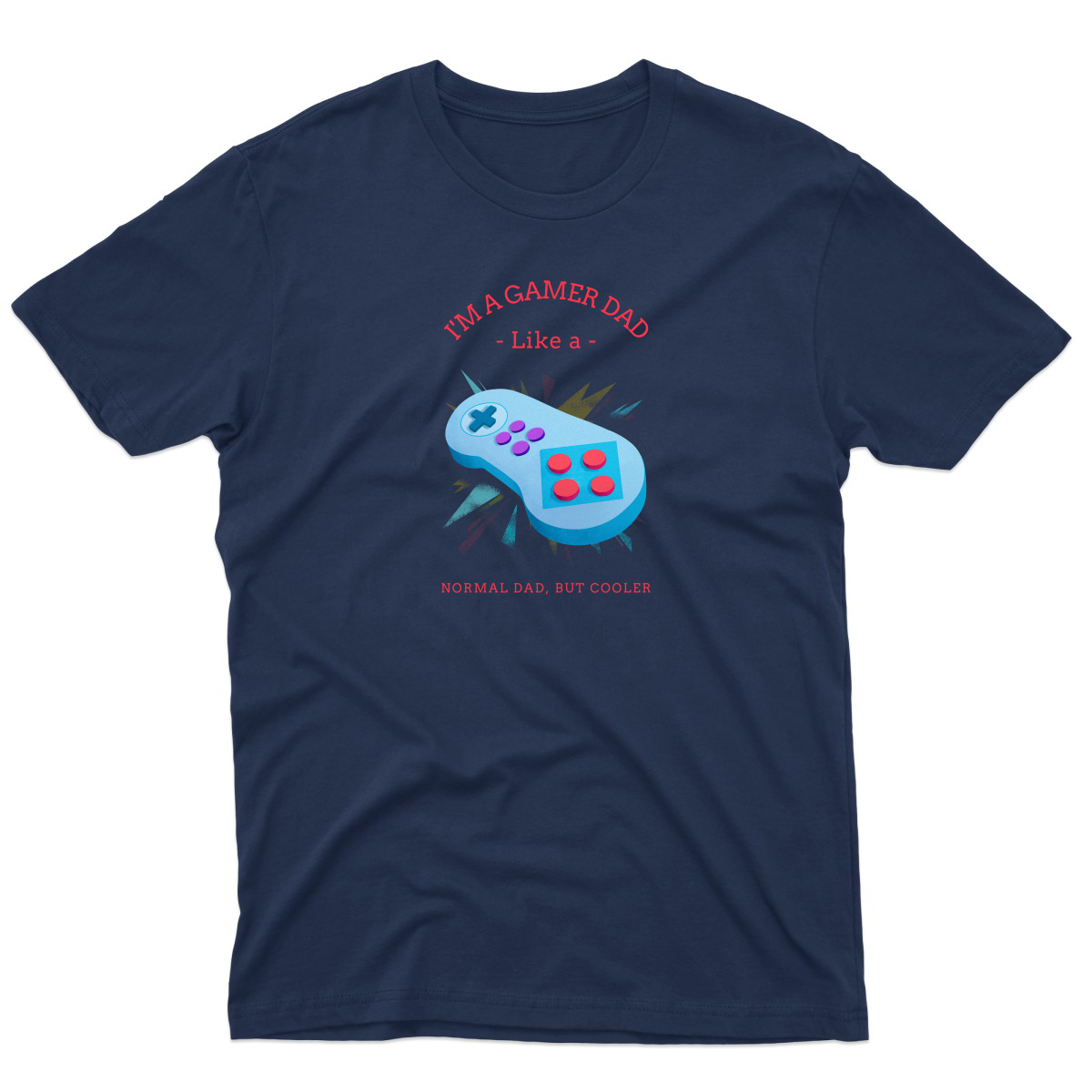 I'm a Gamer like a Dad Men's T-shirt | Navy