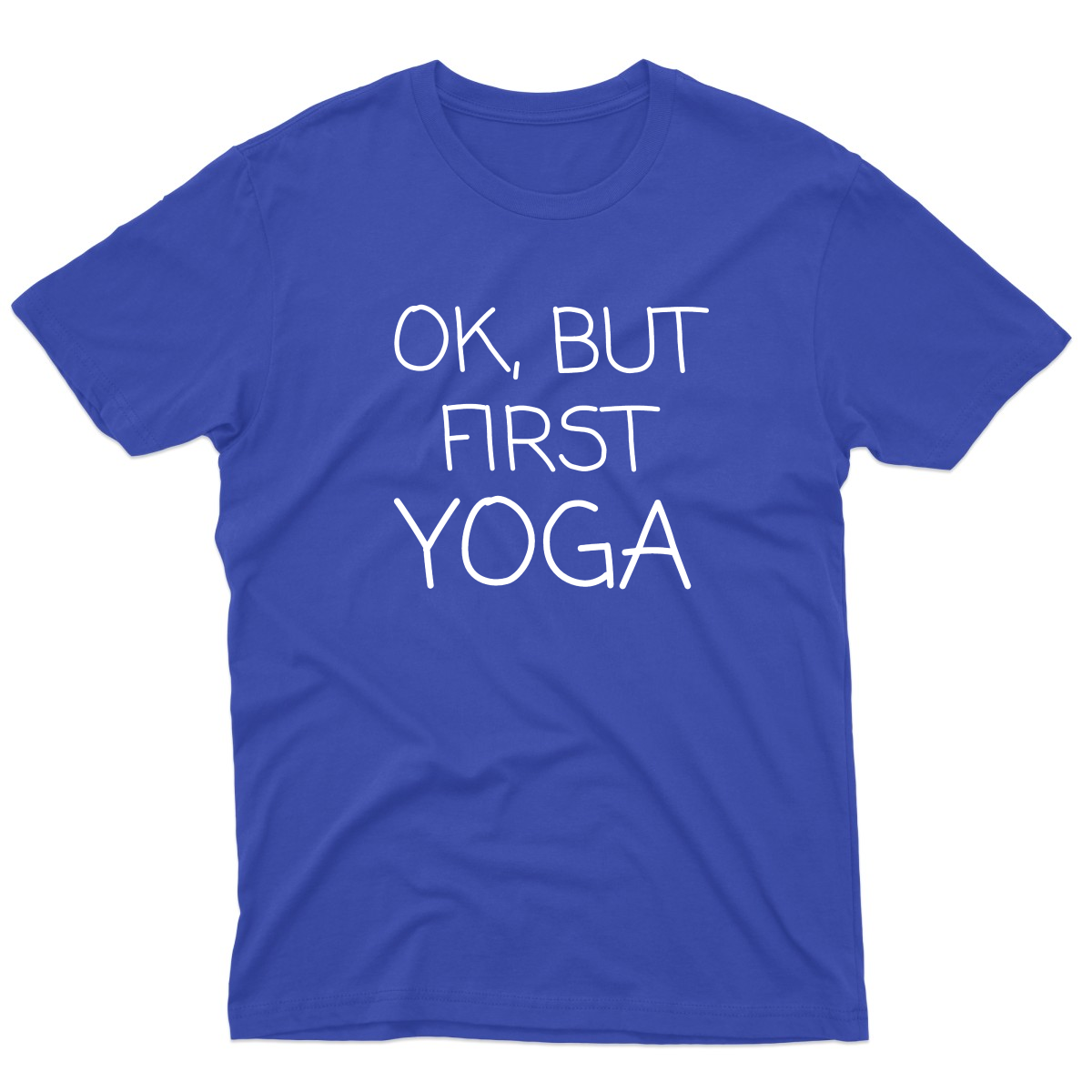 Ok But First Yoga Men's T-shirt | Blue