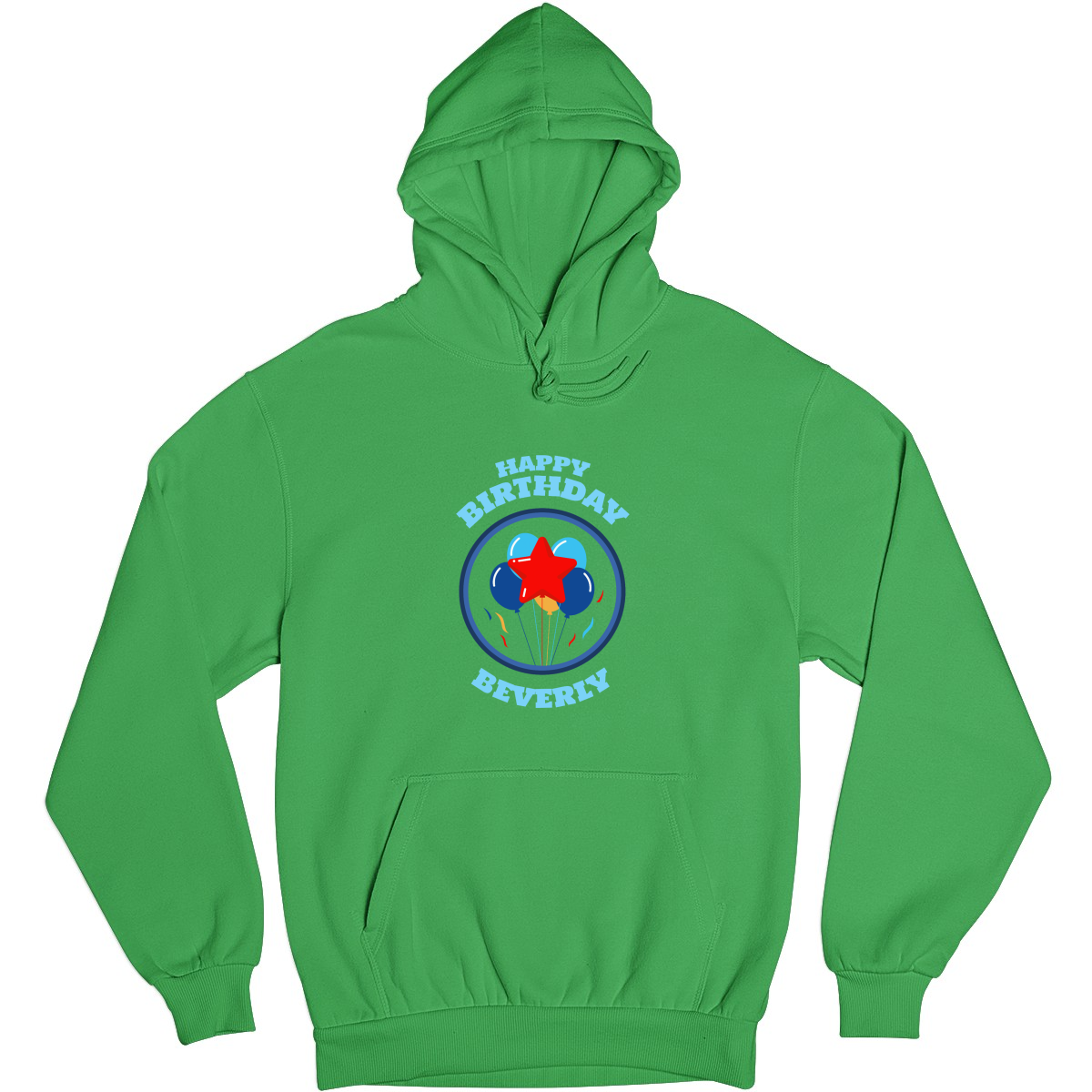 Happy Birthday Beverly Unisex Hoodie | Green