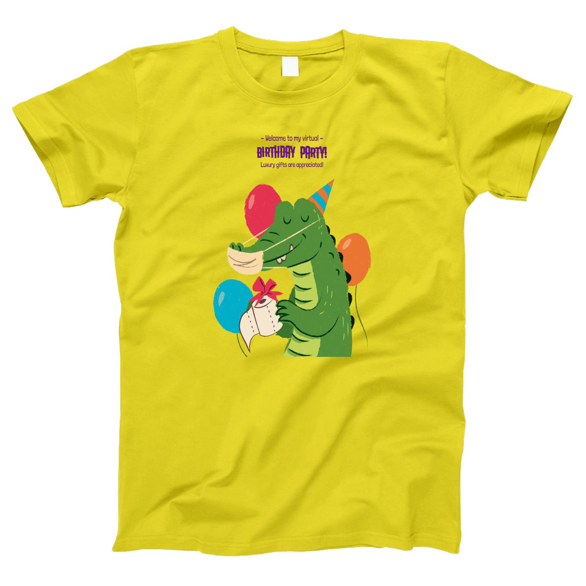 Welcome to My Virtual Birthday Party Women's T-shirt | Yellow