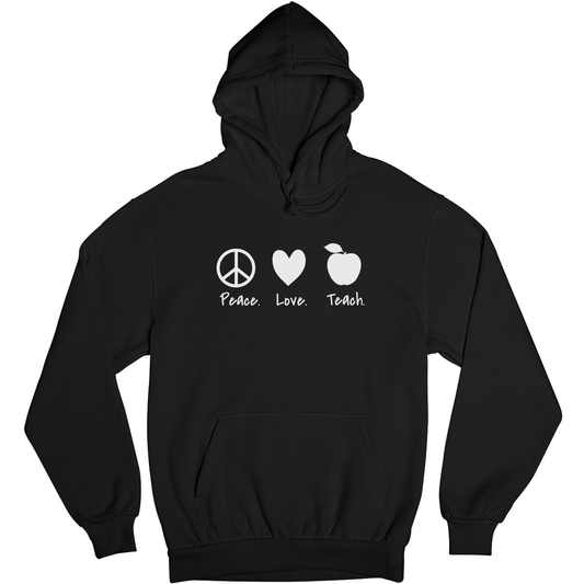 Peace Love Teach Unisex Hoodie | Black