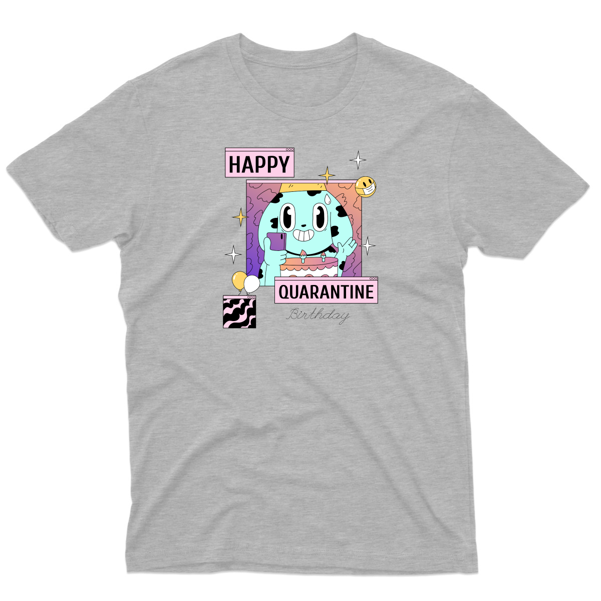 Happy Quarantine Birthday Men's T-shirt | Gray