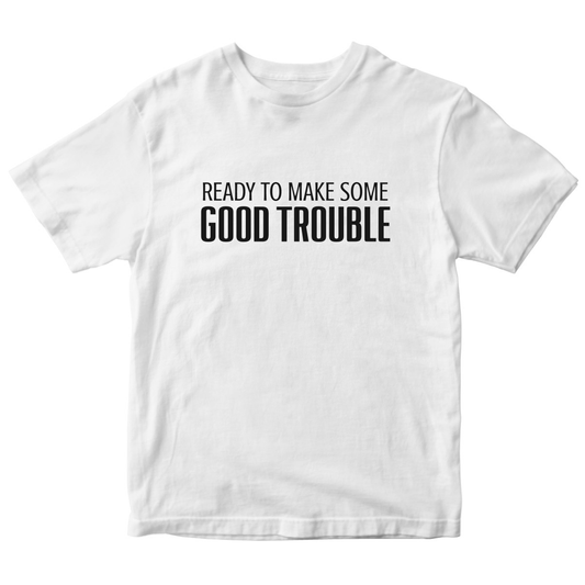 Good Trouble Kids T-shirt | White