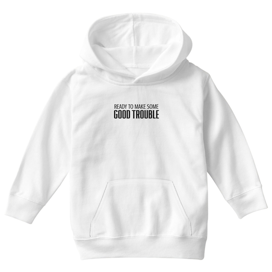 Good Trouble Kids Hoodie | White