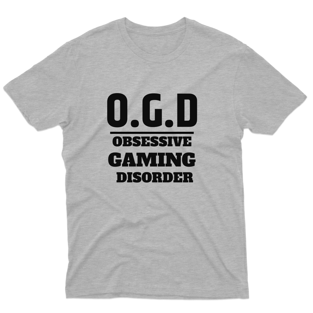 O.G.D Obsessive Gaming Disorder Men's T-shirt | Gray