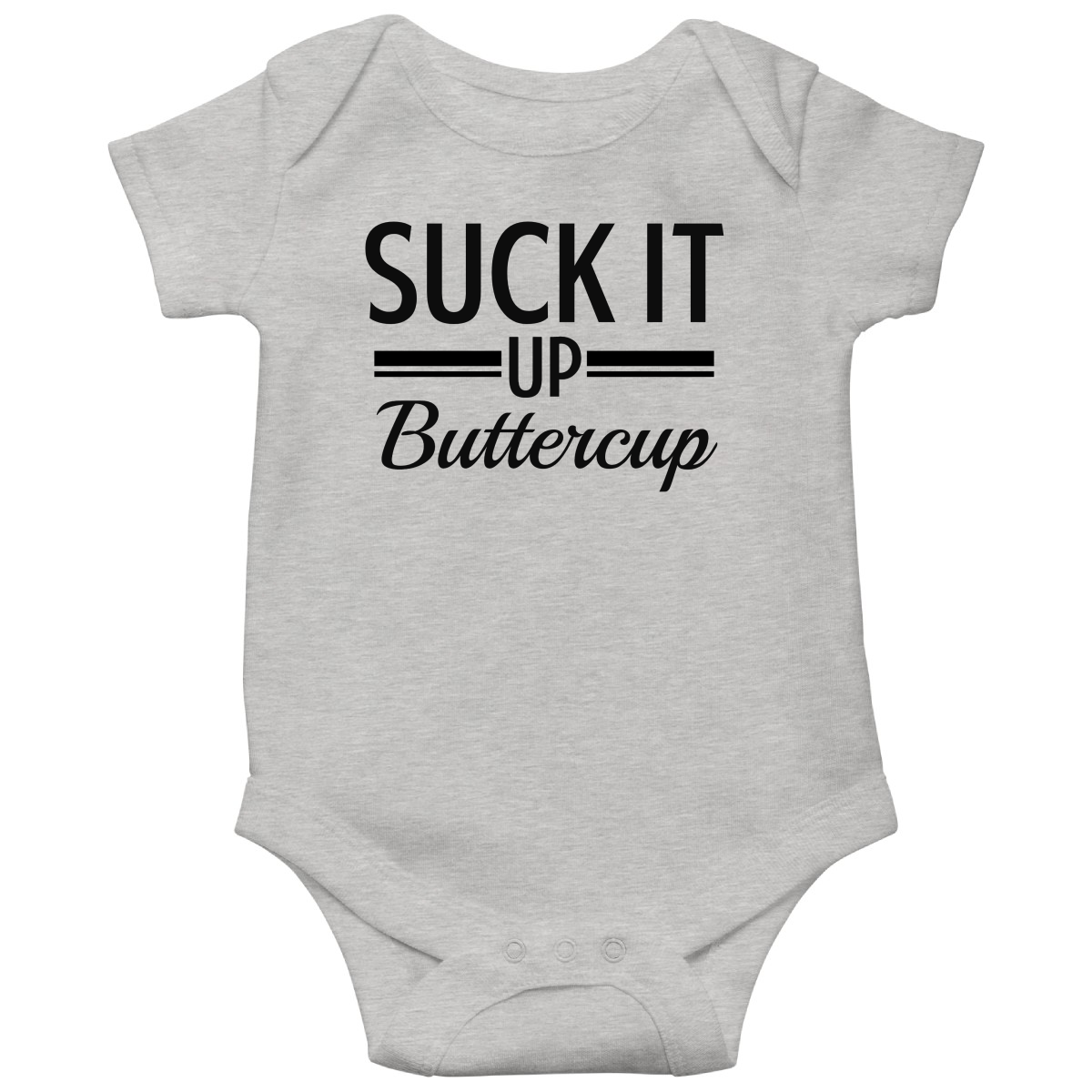Suck It Up Buttercup Baby Bodysuits | Gray