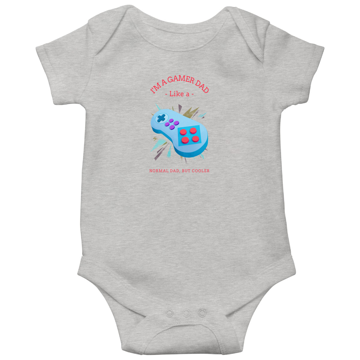 I'm a Gamer like a Dad Baby Bodysuits | Gray