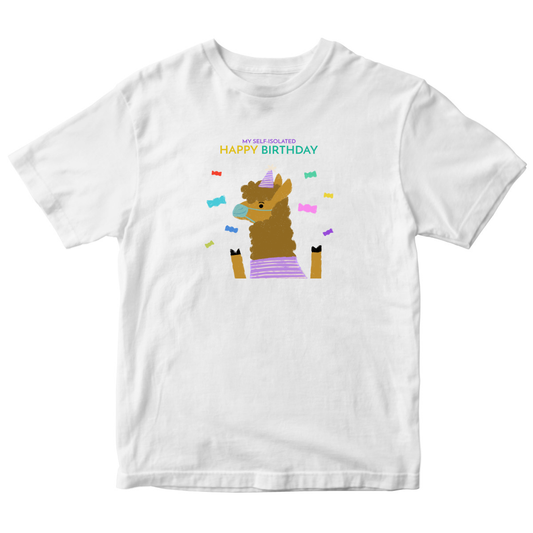 My Self Isolated Toddler T-shirt | White