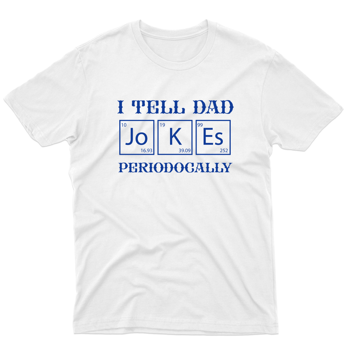 I Tell Dad Jokes Periodically Men's T-shirt | White
