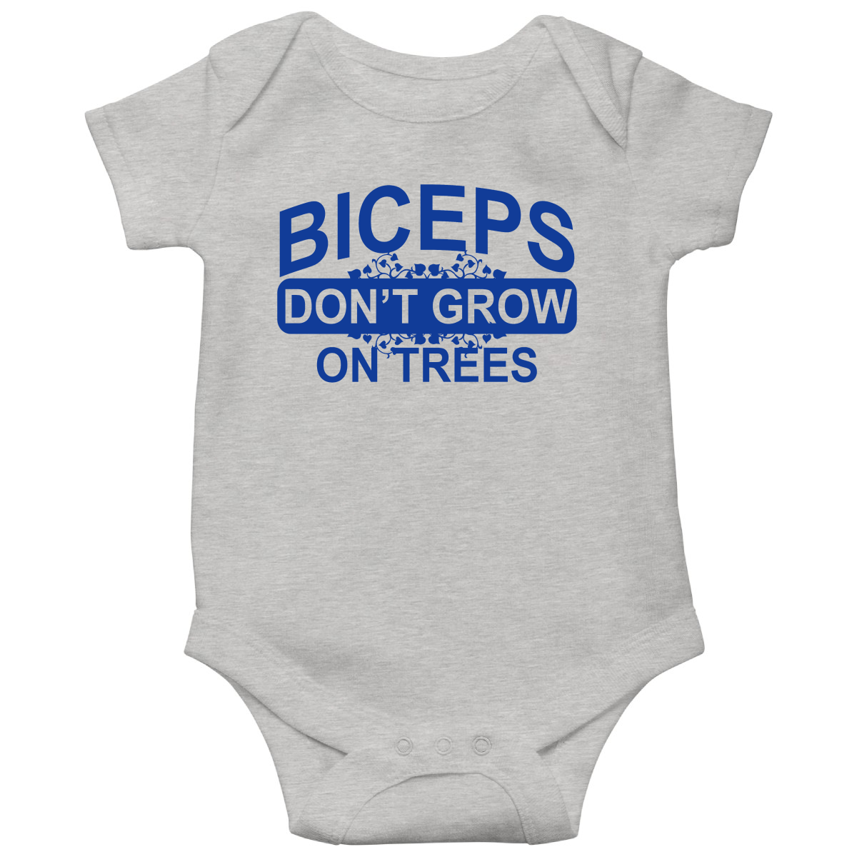 Biceps Don't Grow On Trees  Baby Bodysuits | Gray