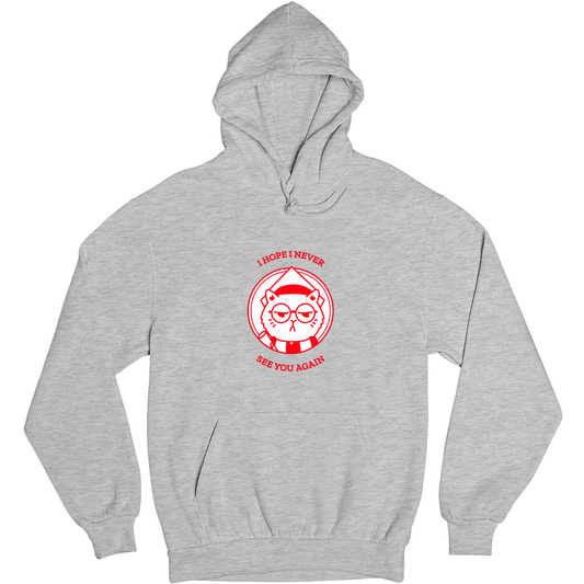 I Hope I Never See You Again Unisex Hoodie | Gray